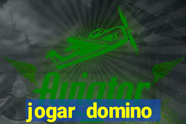 jogar domino apostado online