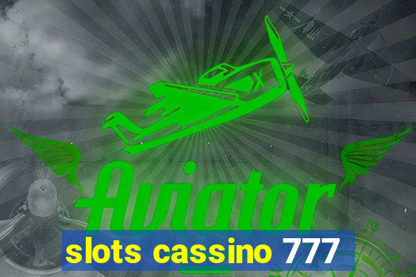 slots cassino 777