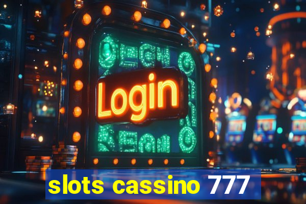 slots cassino 777