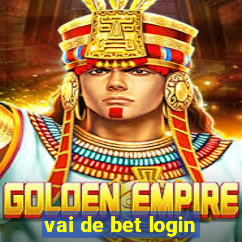 vai de bet login