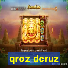 qroz dcruz