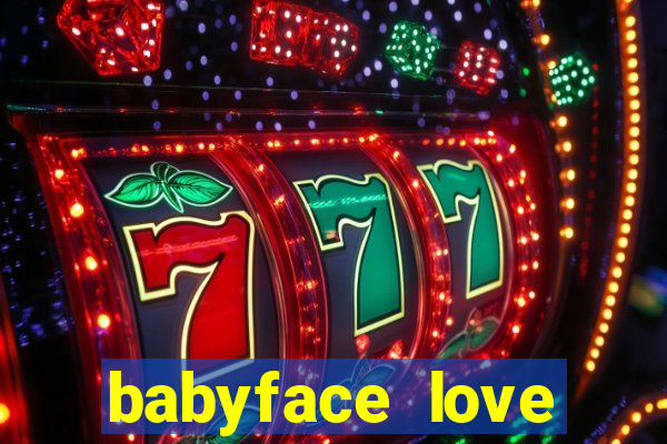 babyface love marriage & divorce