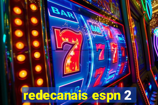 redecanais espn 2