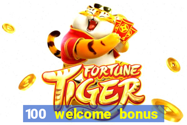 100 welcome bonus casino malaysia 2023