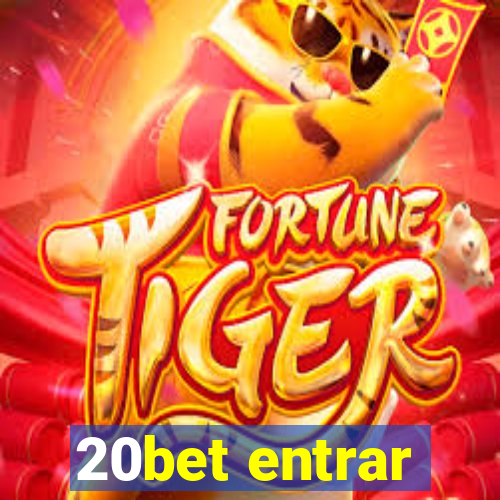 20bet entrar