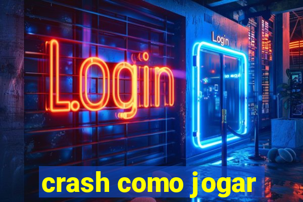 crash como jogar