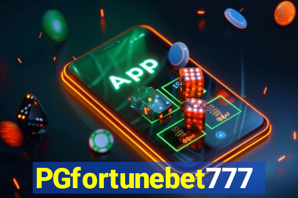 PGfortunebet777