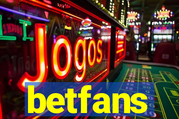 betfans