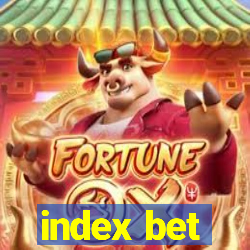 index bet