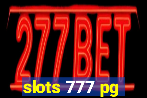 slots 777 pg