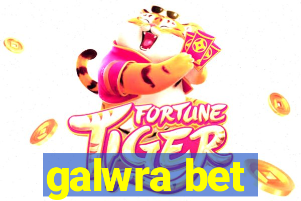 galwra bet