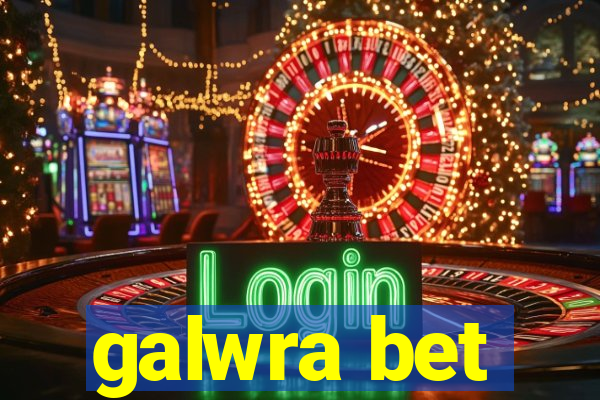 galwra bet