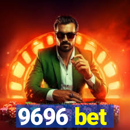 9696 bet