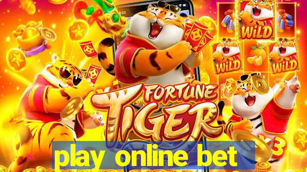 play online bet