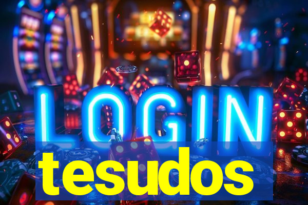 tesudos