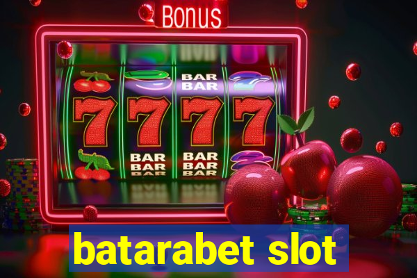 batarabet slot