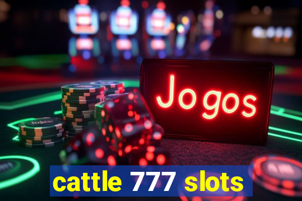 cattle 777 slots