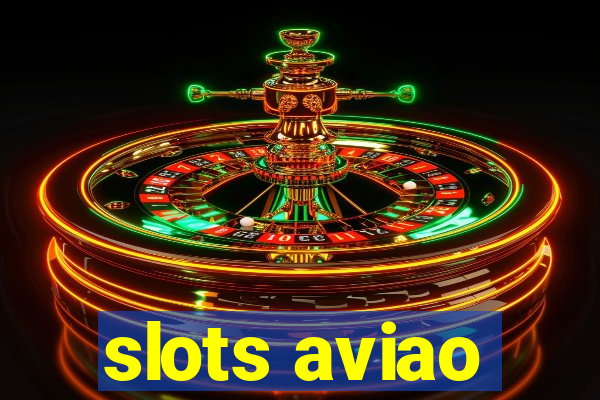 slots aviao