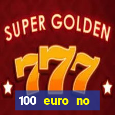 100 euro no deposit casino bonus