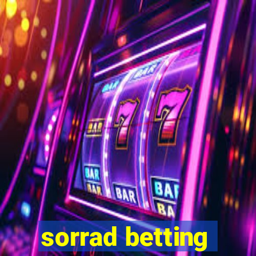 sorrad betting