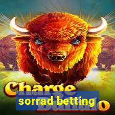 sorrad betting