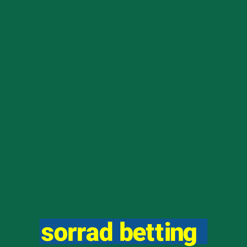 sorrad betting