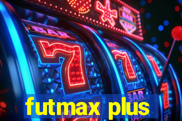 futmax plus