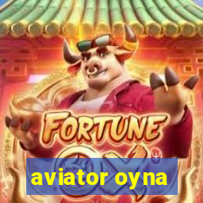 aviator oyna