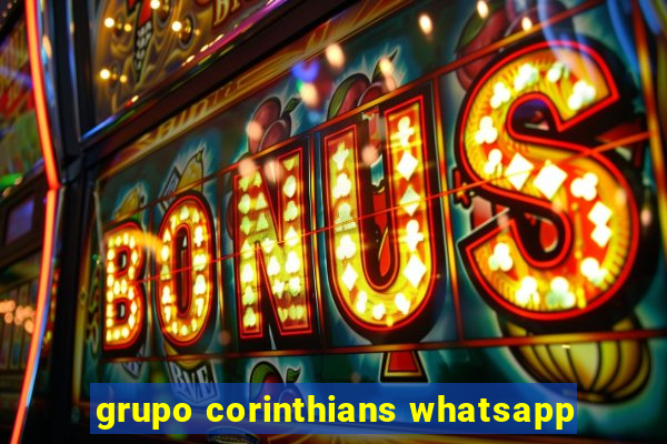 grupo corinthians whatsapp