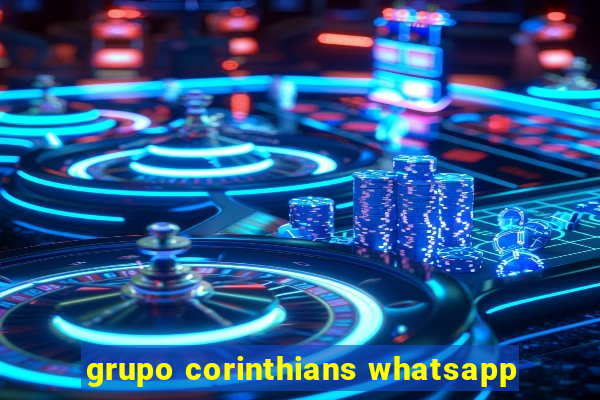 grupo corinthians whatsapp