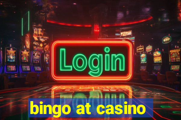 bingo at casino