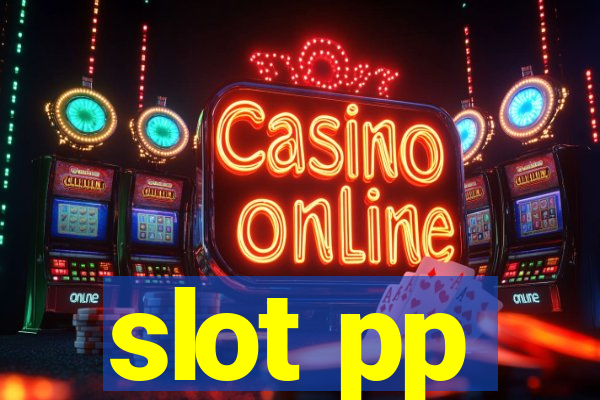 slot pp