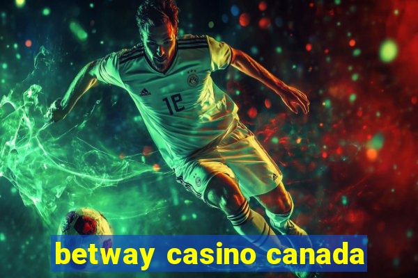 betway casino canada