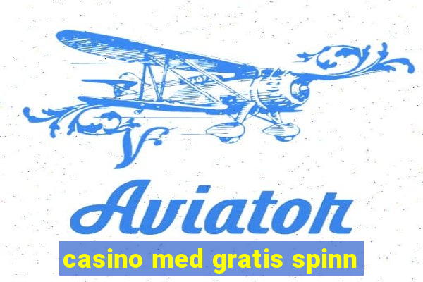 casino med gratis spinn