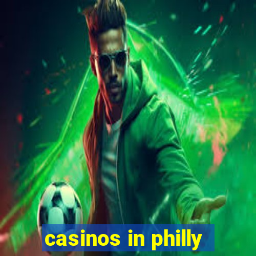 casinos in philly