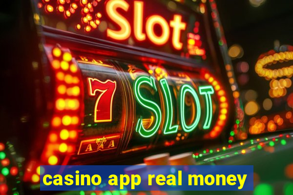 casino app real money