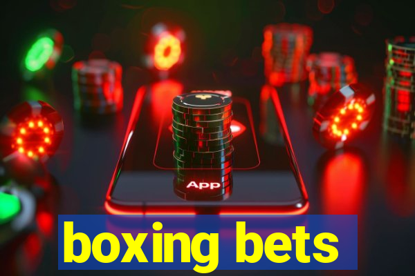 boxing bets