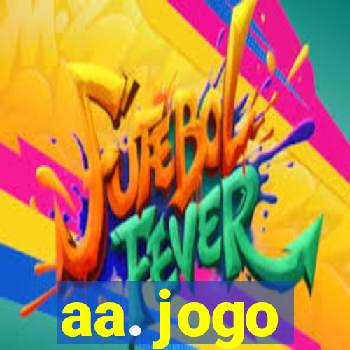 aa. jogo