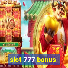 slot 777 bonus