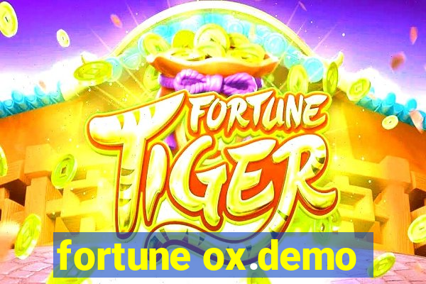 fortune ox.demo