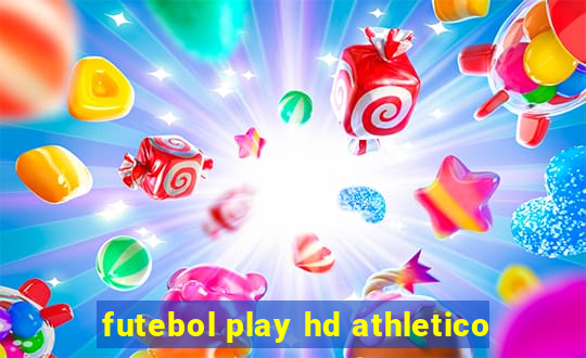 futebol play hd athletico