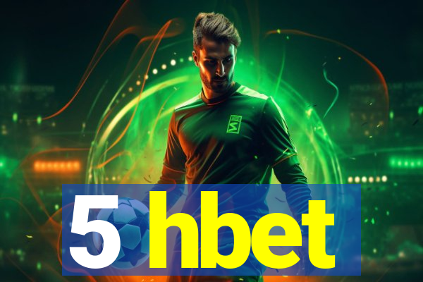 5 hbet