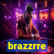 brazzrre