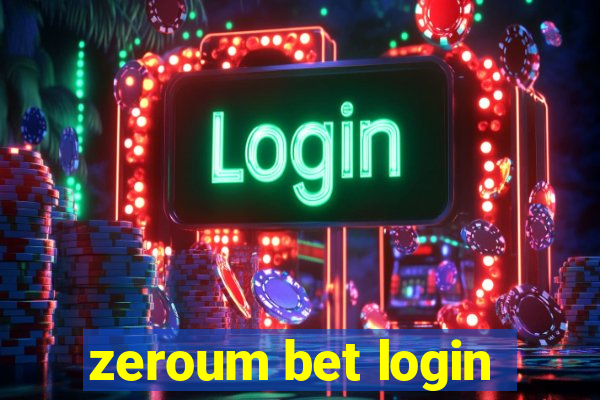 zeroum bet login