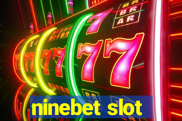 ninebet slot