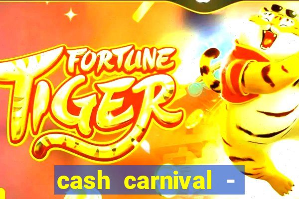 cash carnival - casino slots