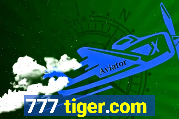 777 tiger.com