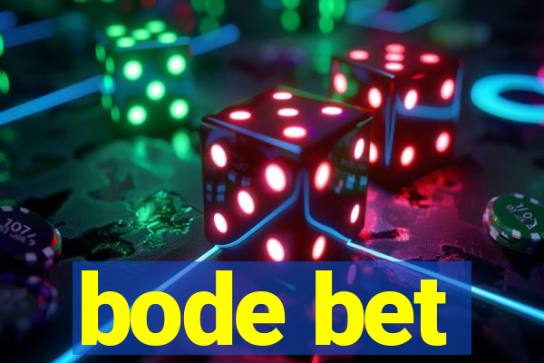 bode bet