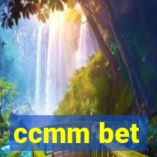 ccmm bet