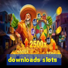 downloads slots